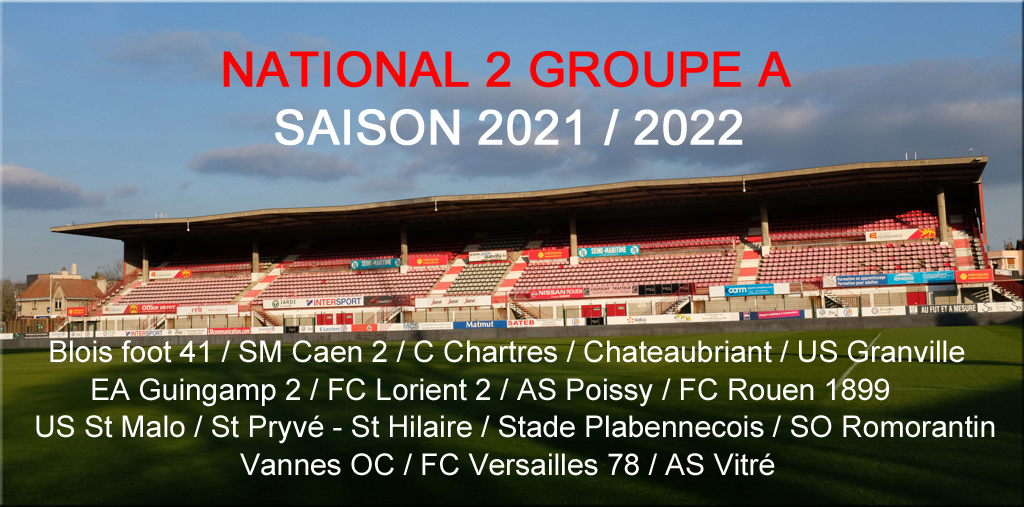 You are currently viewing NATIONAL 2 GROUPE A 2021 / 2022