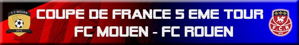 You are currently viewing Coupe de France : Le FCR affronte le FC Mouen (D3)