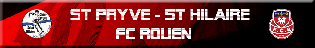 You are currently viewing St-Pryvé St-Hilaire / FC Rouen : 3 – 2