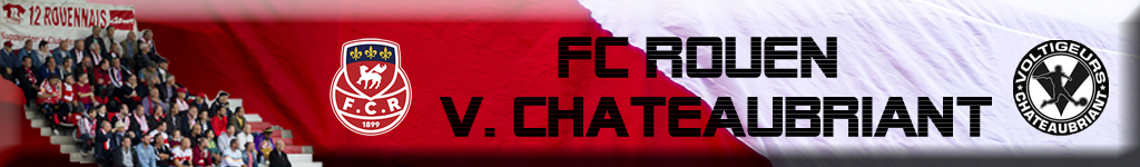 You are currently viewing FCR / CHATEAUBRIANT : 2 POINTS PERDUS MAIS 1 POINT GAGNÉ…