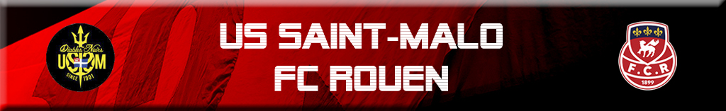 You are currently viewing US Saint-Malo / FC Rouen : 0 – 1