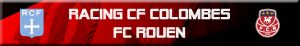 Lire la suite à propos de l’article Racing CF – FC Rouen : Entrée au stade 15 € !!!