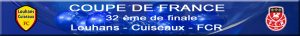 Lire la suite à propos de l’article CDF – 32 ème de finale : ce sera Louhans – Cuiseaux …